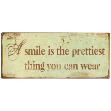IB Laursen Metallschild A SMILE IS THE PRETTIEST THING YOU CAN WEAR